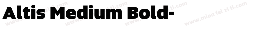 Altis Medium Bold字体转换